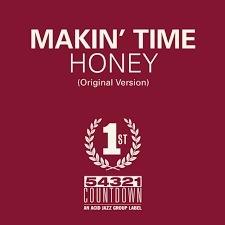 Honey - Take What You Can Get - Vinile 7'' di Makin' Time