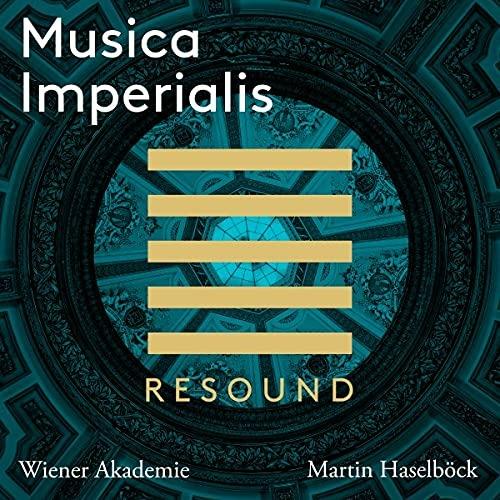 Musica Imperialis - CD Audio di Martin Haselböck,Wiener Akademie
