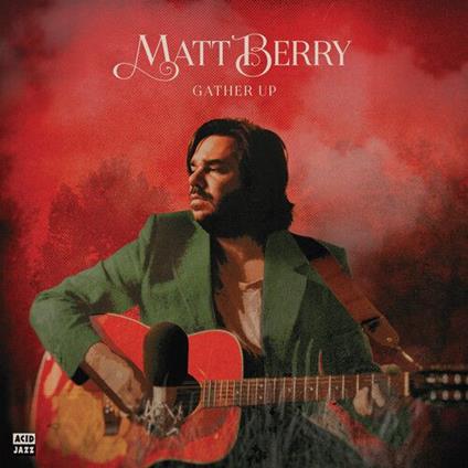 Gather Up - CD Audio di Matt Berry
