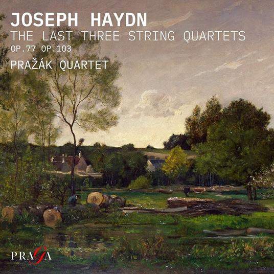 The 3 Last String Quartets - CD Audio di Franz Joseph Haydn,Prazak Quartet