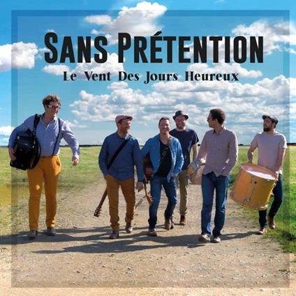 Sans Pretention - Le Vent Des Jours Heureux (Ep 12") - Vinile LP