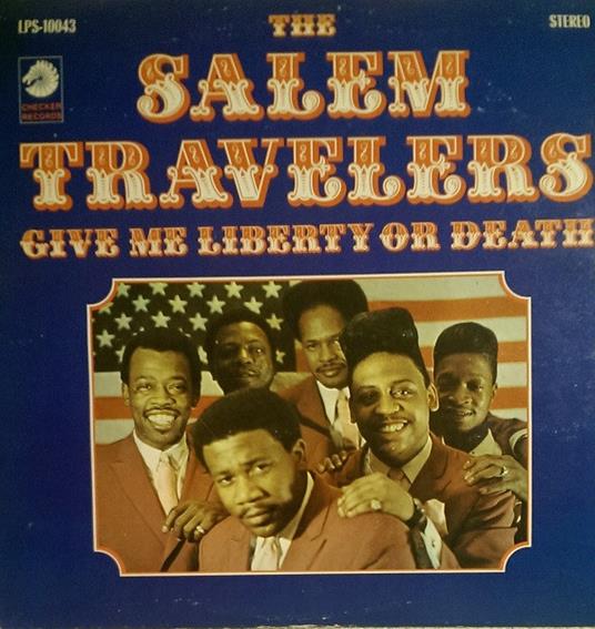Tell it Like it Is - Give Me Liberty or - Vinile 7'' di Salem Travelers