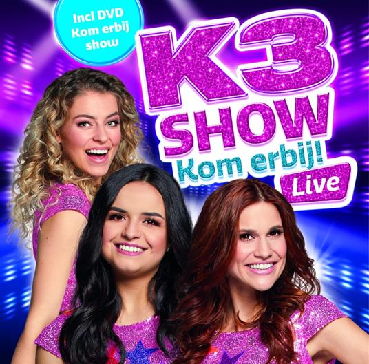 Kom Erbij Live - CD Audio di K3