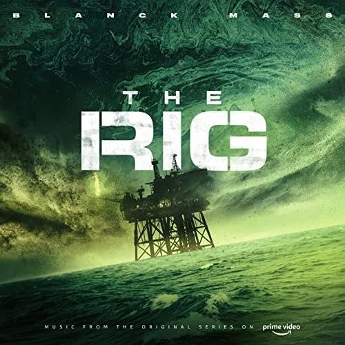 The Rig. Prime Video Series (Colonna Sonora) - Vinile LP di Blanck Mass