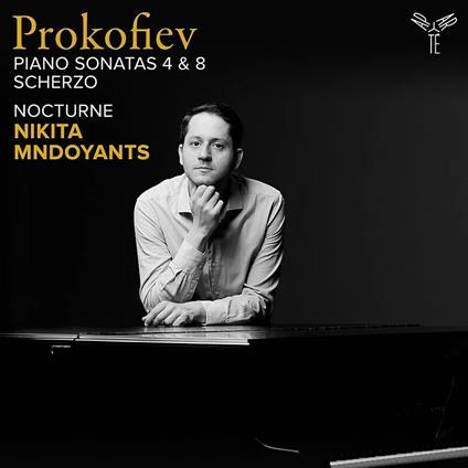 Piano Sonatas Nos. 4 & 8 - CD Audio di Sergei Prokofiev,Nikita Mndoyants