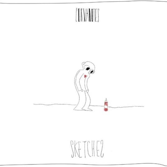 Sketches - Alternative Album (feat. Louis Soler) - CD Audio di Cervantes