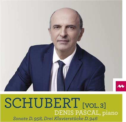 Schubert Vol. 3 - CD Audio di Franz Schubert,Denis Pascal