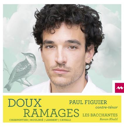 Doux Ramages - CD Audio di Paul Figuier,Les Bacchantes