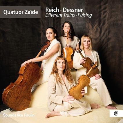 Reich - Dessner - CD Audio di Quatuor Zaide