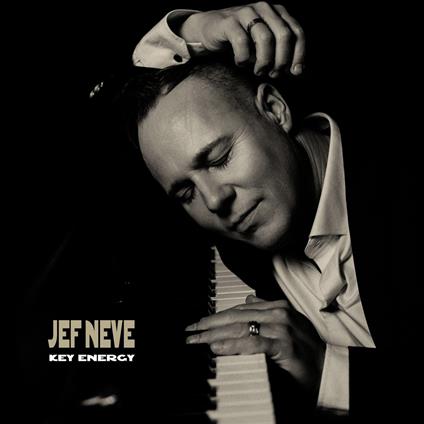 Key Energy - Vinile LP di Jef Neve