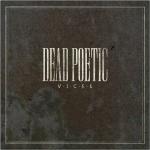 Vices - CD Audio di Dead Poetic