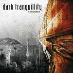 Character - CD Audio di Dark Tranquillity