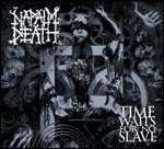 Time Waits for No Slave (Special Edition) - CD Audio di Napalm Death