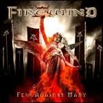 Few Against Many (Limited Edition Digipack) - CD Audio di Firewind