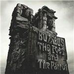 The Poet and the Parrot - CD Audio di Bombus