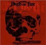 Spitting Fire Live vol.2 - CD Audio di High on Fire