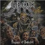 Plagues of Babylon - CD Audio di Iced Earth
