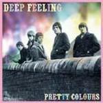 Pretty Colours - CD Audio di Deep Feeling