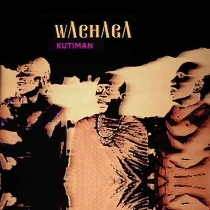 Wachaga - CD Audio di Kutiman