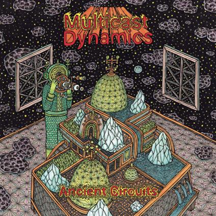 Ancient Circuits - Vinile LP di Multicast Dynamics