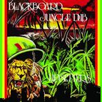 Blackboard Jungle Dub