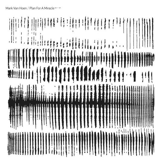Plan For A Miracle - Vinile LP di Mark Van Hoen