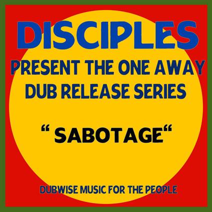 Sabotage - Vinile LP di Disciples
