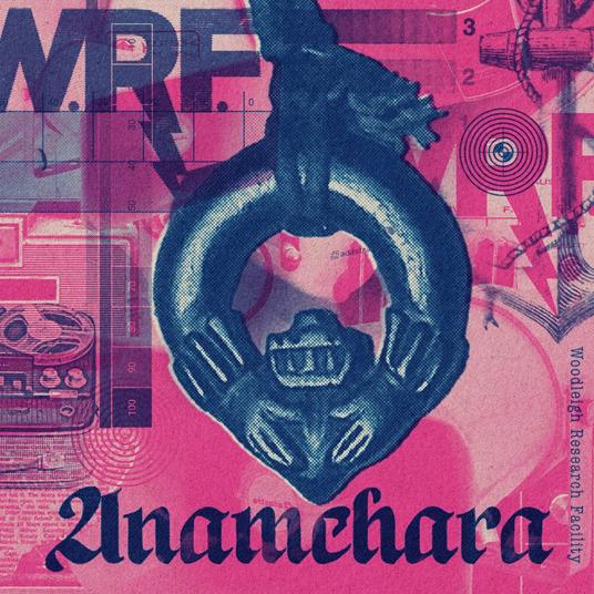Anamchara - CD Audio di Woodleigh Research Facility