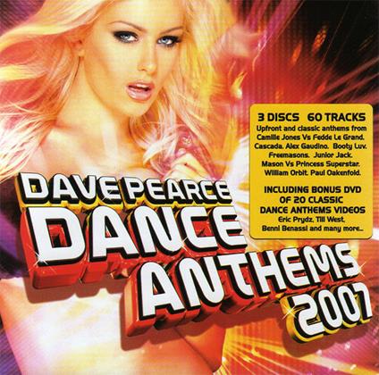 Dave Pearce Dance Anthems 2007 - CD Audio