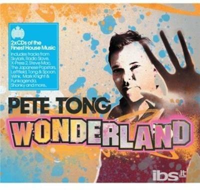 Wonderland. Pete Tong - CD Audio