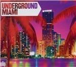 Underground Miami 2011 - CD Audio