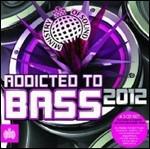 Addicted to Bass 2012 - CD Audio