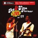 Live in '71 - CD Audio + DVD di Ike & Tina Turner