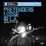 Loose in L.A. - CD Audio + DVD di Pretenders