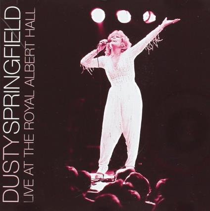 Live at the Royal Albert Hall - CD Audio di Dusty Springfield