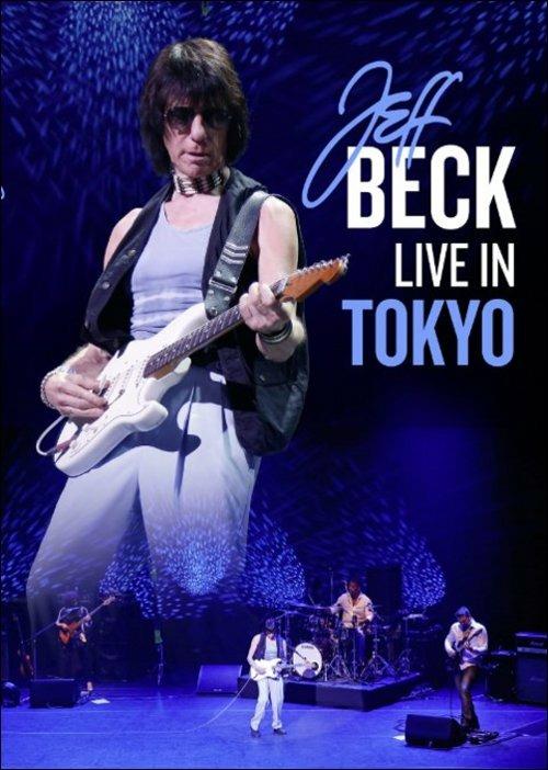 Jeff Beck. Live In Tokyo (Blu-ray) - Blu-ray di Jeff Beck