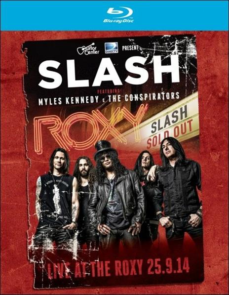 Slash. Live at the Roxy 25.9.2014 (Blu-ray) - Blu-ray di Slash
