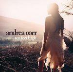Ten Feet High - CD Audio di Andrea Corr