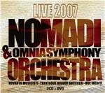 Live 2007 - CD Audio + DVD di I Nomadi,Omnia Symphony Orchestra