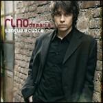 Sangue e cuore - CD Audio di Rino De Maria