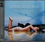 Letting Go To Relax