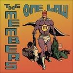 One Law - CD Audio di Members