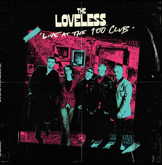 Live At The 100 Club - Vinile LP di Loveless