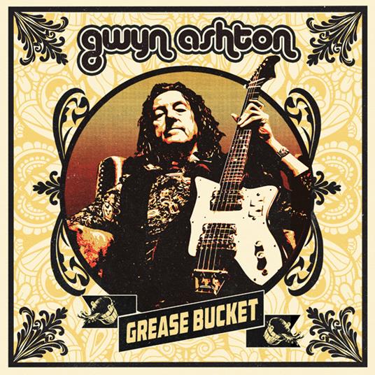 Grease Bucket - CD Audio di Gwyn Ashton