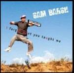 I Forgot What You Thought Me - CD Audio di Sam Barsh