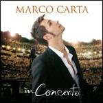 In concerto - CD Audio + DVD di Marco Carta