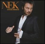 Un'altra direzione (Short Version) - CD Audio di Nek