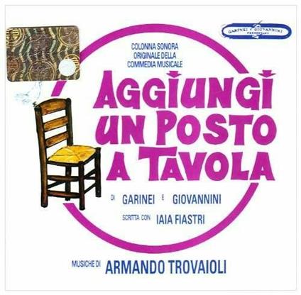 Aggiungi Un Posto a Tavola (Colonna sonora) (Prima edizione originale) - CD Audio di Armando Trovajoli