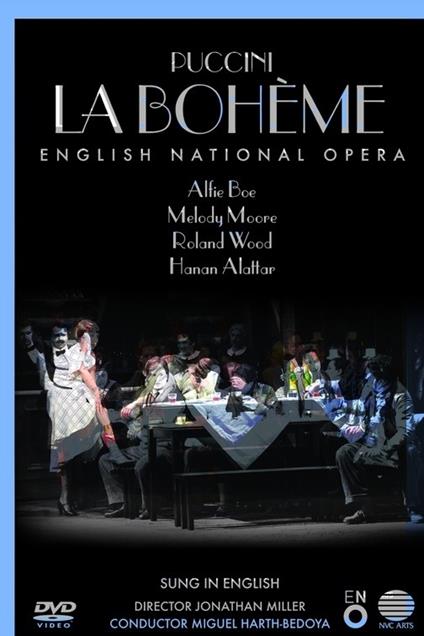 La Bohème (DVD) - DVD di Giacomo Puccini,English National Opera Orchestra,Alfie Boe