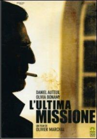 L' ultima missione di Olivier Marchal - DVD